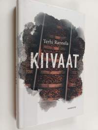 Kiivaat : romaani rakkaudesta ja vastarinnasta