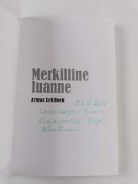 Merkilline luanne (signeerattu, tekijän omiste)