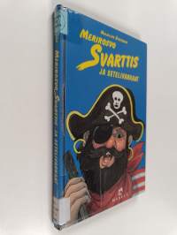 Merirosvo Svarttis ja setelivarkaat