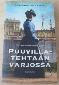 Puuvillatehtaan varjossa - Puuvillatehdas-sarjan 1. osa