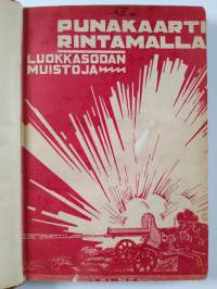 Punakaarti rintamalla : luokkasodan muistoja