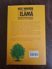 Tavoitteena elämä : mitä ihmettä varten olen täällä?