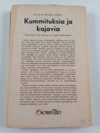 Kummituksia ja kajavia : muistelmia Eino Leinosta ja Gustaf Mattsonista