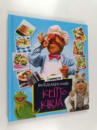 Muppetit : ruotsalaisen kokin keittokirja