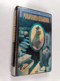 Punavuoren Keisarinna : Salapoliisiseikkailu 1860-luvun Helsingissä