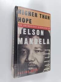 Higher than hope : a biography of Nelson Mandela