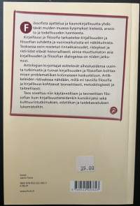Kirjallisuus ja filosofia : Rinnakkaisuuksia, risteyksiä, ristiriitoja