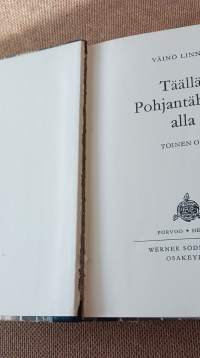Täällä Pohjantähden alla I-III ( 3 kirjaa)