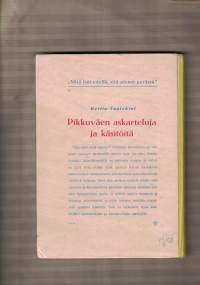 Pikkuväen askartelua ja käsitöitä