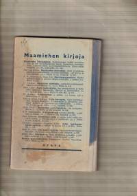 Omatoimisuusperiaatteinen maatalousoppi : kansakoulun jatko-opetusta varten