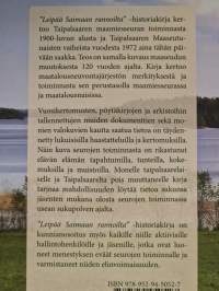 Leipää Saimaan rannoilta - Taipalsaaren maamiesseura ry 120 v 2020 : Taipalsaaren maaseutunaiset ry 50 v 2022