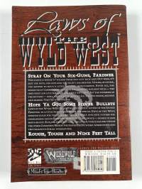 Laws of the Wyld West : Mind's Eye Theatre