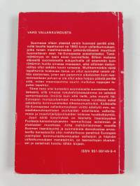 Varo vallankumousta : Helsingissä 1, 8 ja 15121977 pidettyjen teemailtojen esitelmät ja alustuspuheenvuorot