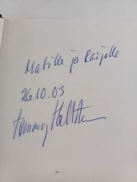 Tietäjän silmin (signeerattu, tekijän omiste)
