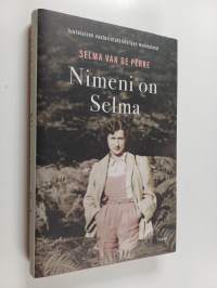 Nimeni on Selma : juutalaisen vastarintataistelijan muistelmat