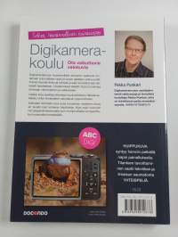 Digikamerakoulu : ota vaikuttavia valokuvia