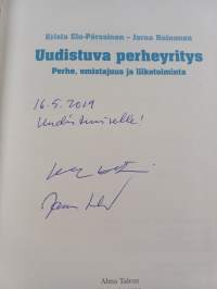 Uudistuva perheyritys : perhe, omistajuus ja liiketoiminta (signeerattu, tekijän omiste)