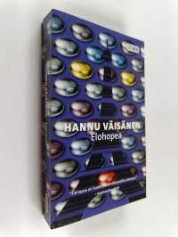 Elohopea : romaani