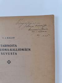 Tarinoita Honkaluoma-Kalliomäen suvusta (signeerattu, tekijän omiste, numeroitu)