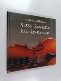 Sitä kuusta kuuleminen