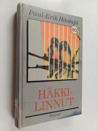 Häkkilinnut : rikosromaani (isotekstinen)