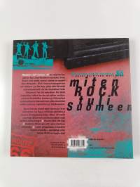Muistan vielä vuonna -56 : Jussi Raittinen muistelee, miten rock tuli Suomeen