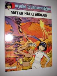 Yoko Tsuno 3,  Matka halki aikojen