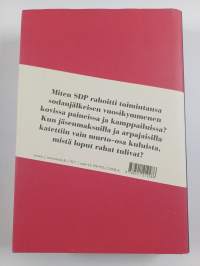 Demokratiaa dollareilla : SDP ja puoluerahoitus pulataloudessa 1945-1954