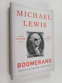 Boomerang : travels in the new third world - Travels in the new third world