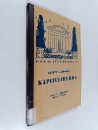 Kapituliherra : kaksinäytöksinen huvinäytelmä