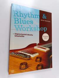 Rhythm &amp; blues workshop : improvisointi-ideoita kitaristille