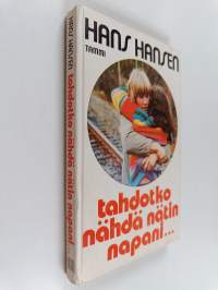 Tahdotko nähdä nätin napani