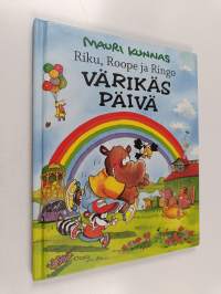 Riku, Roope ja Ringo : värikäs päivä