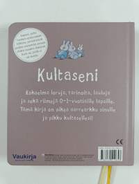 Kultaseni : vauvakirjan suosikit kaikkien pienimmille