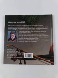 Sitä kuusta kuuleminen
