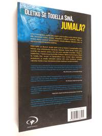 Oletko se todella sinä, Jumala? : kirja Jumalan äänen kuulemisesta