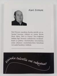 Kuinka talvella voi rakastaa? (signeerattu, tekijän omiste)