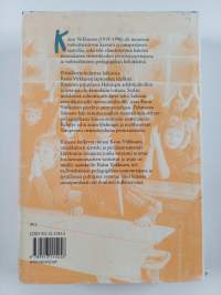 Aurinkosydän : Kaisu Virkkunen, ajattelun ja kasvatuksen taiteilija 1919-1996