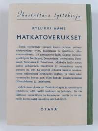 Matkatoverukset : tyttöromaani