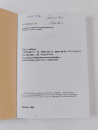 Oppilaiden ja opettajan roolikäyttäytyminen luokkahuoneyhteisössä : Etnografinen tapaustutkimus peruskoulun ja steinerkoulun ala-asteen 4. vuosiluokalta (signeera...