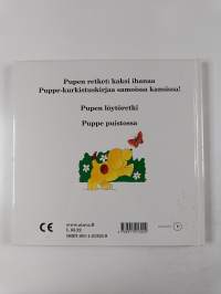 Pupen retket : Pupen löytöretki ; Puppe puistossa