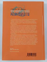 Mitä Raamattu sanoo pelastuksesta