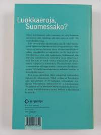 Luokkaretkellä hyvinvointiyhteiskunnassa : nykysukupolven kokemuksia tasa-arvosta