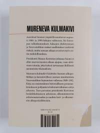 Mureneva kulmakivi suomi, Neuvostoliiton hajoaminen ja YYA-sopimuksen loppuvaiheet 1989-1992