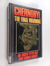 Chernobyl : the final warning