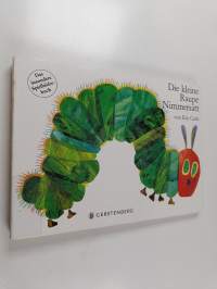 Die kleine Raupe Nimmersatt