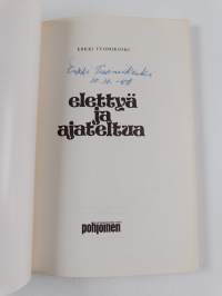 Elettyä ja ajateltua (signeerattu)