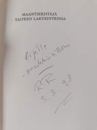 Maantiekiitäjä taiteen labyrinteissa eli Tuntemattoman taidesoturin seikkailut maalla, merellä, ilmassa ja maassa (signeerattu, tekijän omiste)