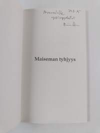 Maiseman tyhjyys (signeerattu, tekijän omiste)