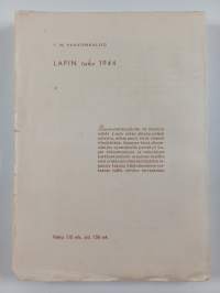 Lapin tuho 1944 : suurtapahtumien varjossa nähtyä ja koettua